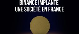 La plateforme d'échange Binance a créé une société en France