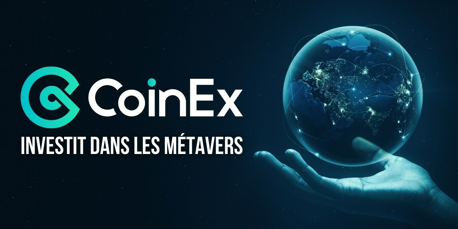 CoinEx ajoute le français à son application et prévoit d'investir 5 millions de dollars dans les métavers