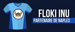 Le logo de Floki Inu apparaîtra sur les maillots de l’équipe de football de Naples