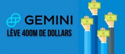 Premier financement externe pour Gemini – L’exchange lève 400 millions de dollars