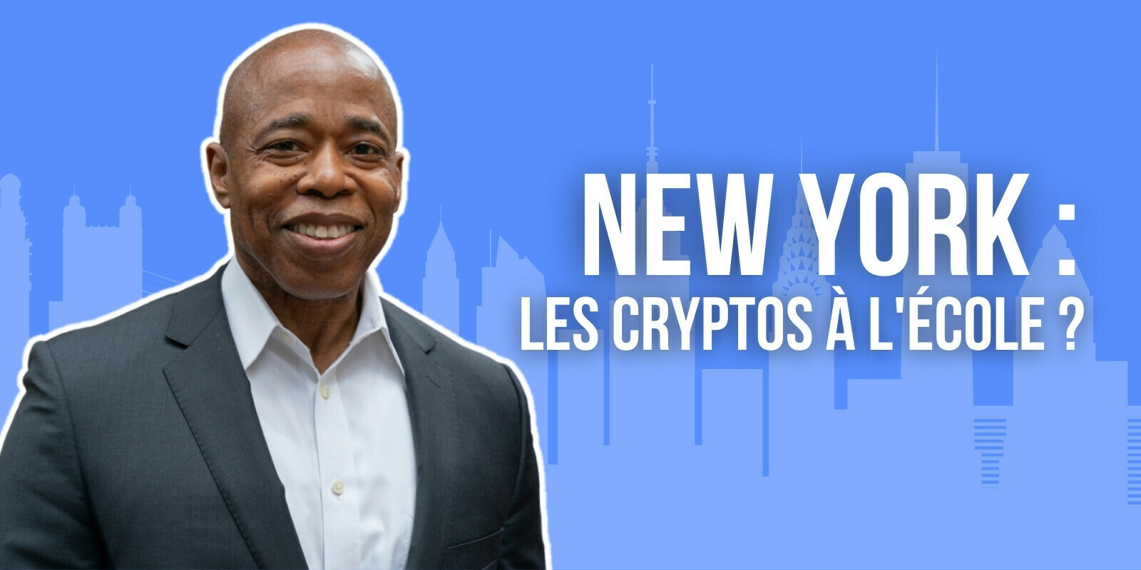 Le maire de New York souhaite enseigner les cryptomonnaies à l’école