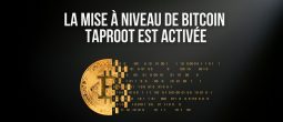 La mise à niveau Taproot de Bitcoin (BTC) est officiellement activée