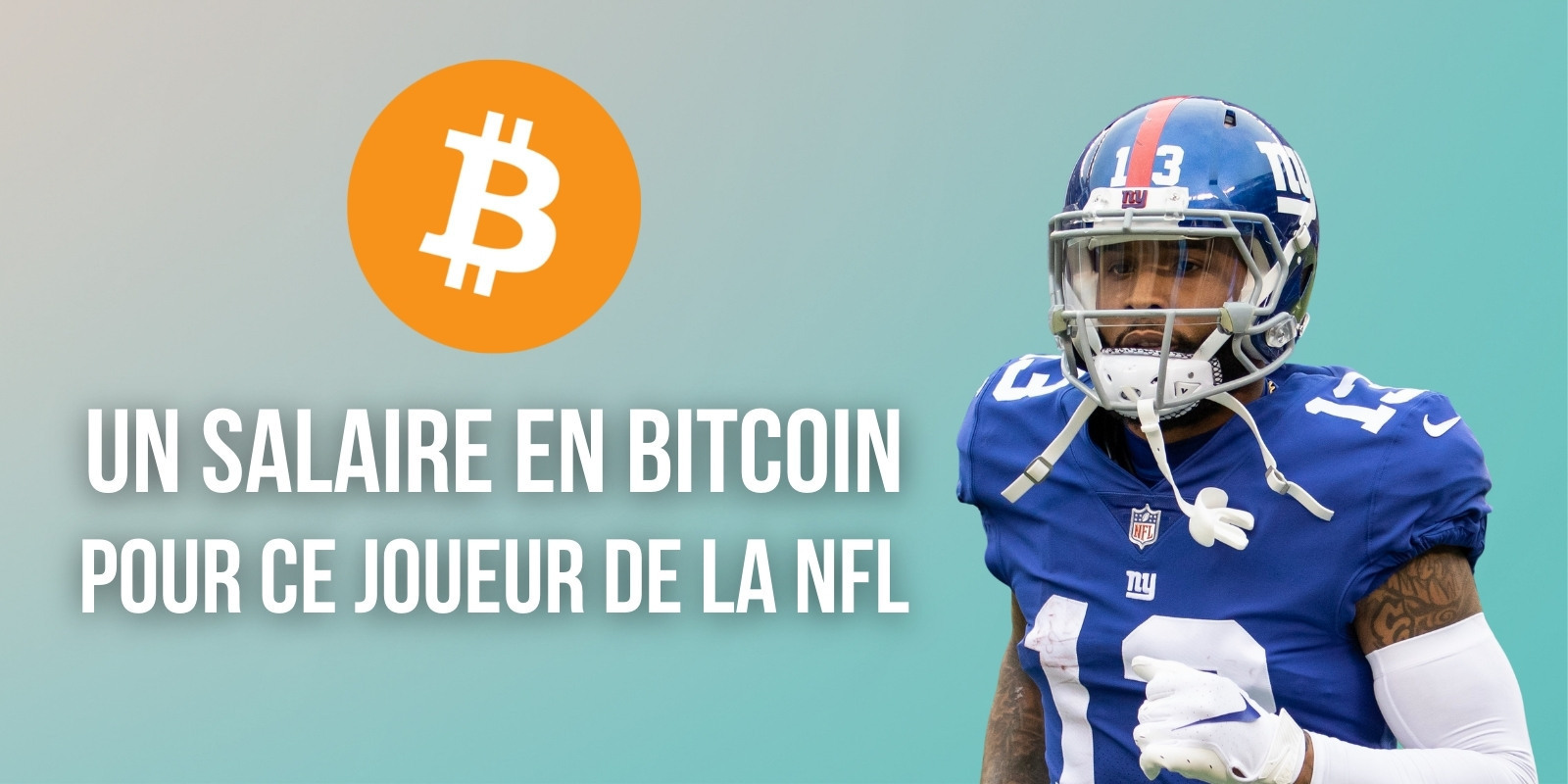 Odell Beckham Jr, joueur de la NFL, va percevoir son nouveau salaire en Bitcoin (BTC)