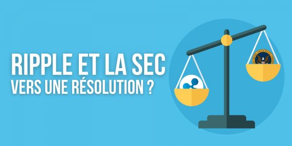 Procès de Ripple (XRP) contre la SEC : vers une résolution en 2022 ?