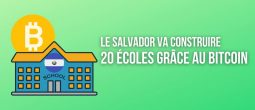 Le Salvador prévoit de construire 20 écoles grâce aux profits générés par le Bitcoin (BTC)
