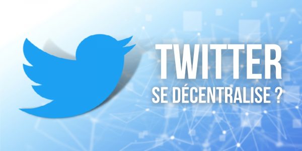 Twitter lance une équipe dédiée à la blockchain pour décentraliser le réseau social