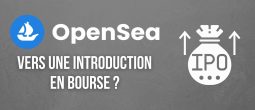 OpenSea recrute un nouveau directeur financier et prévoit une introduction en bourse