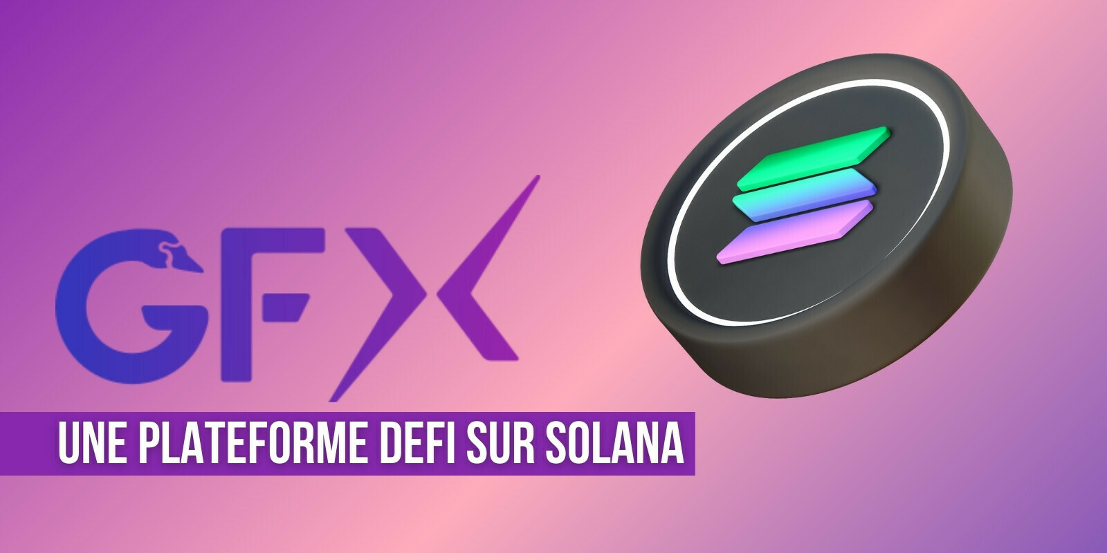 GooseFX (GOFX), une plateforme de finance décentralisée tout-en-un sur Solana (SOL)
