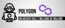Un pirate vole 2 millions de dollars en exploitant un bug sur Polygon