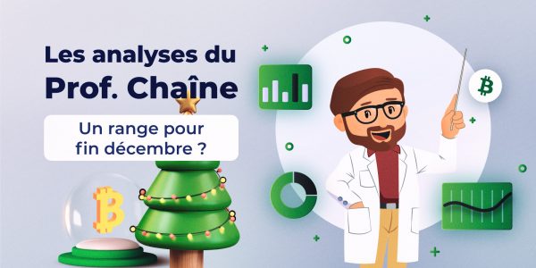 Analyse on-chain du Bitcoin (BTC) – Un range pour fin décembre ?