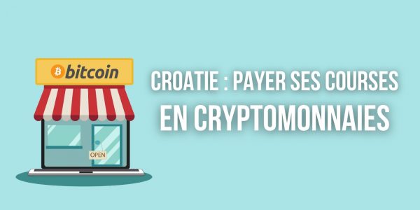 La plus grande chaîne de supermarchés de Croatie accepte désormais les cryptomonnaies
