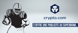 Crypto.com (CRO) s'offre une publicité pendant le Super Bowl