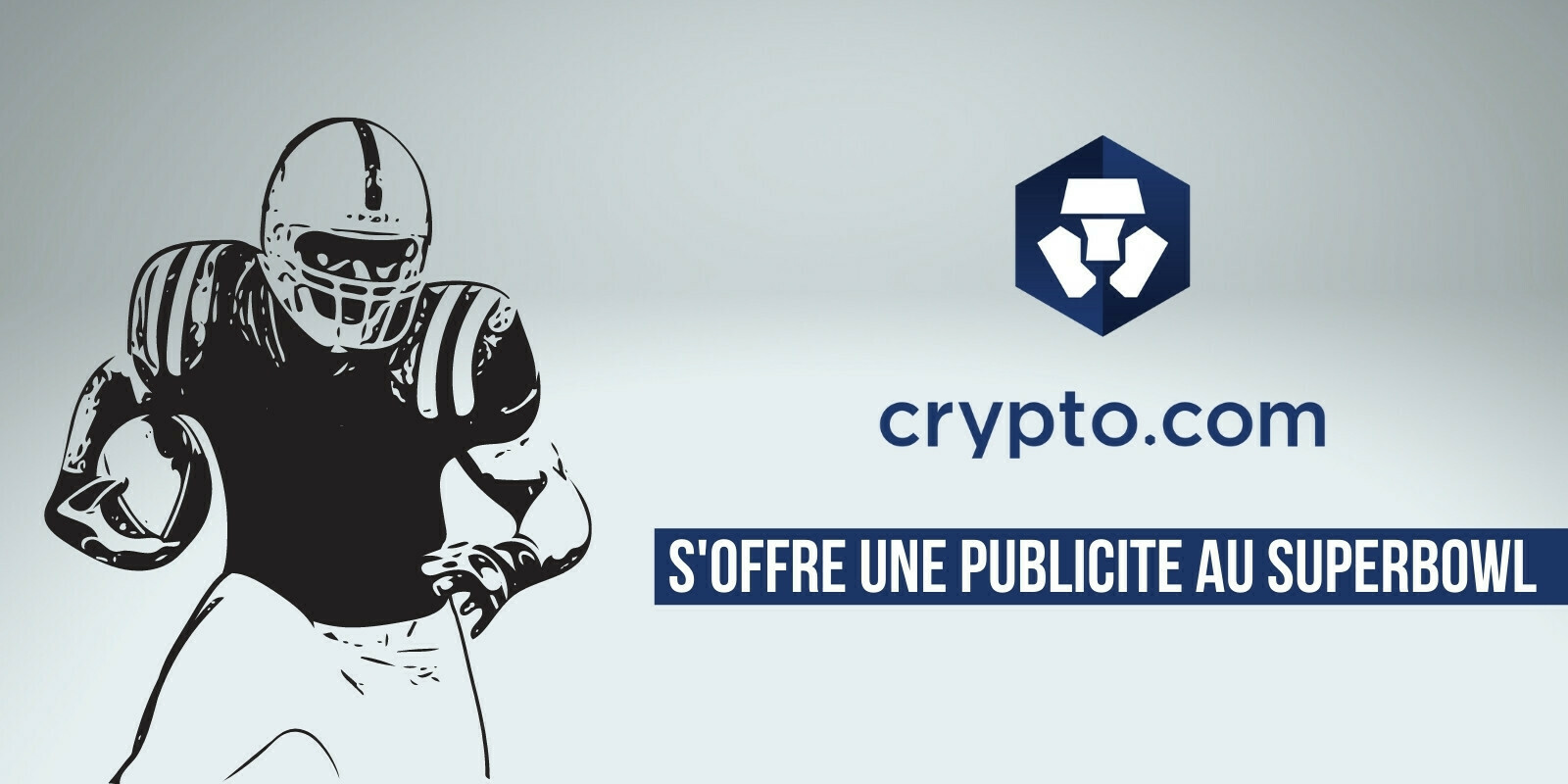 Crypto.com (CRO) s'offre une publicité pendant le Super Bowl