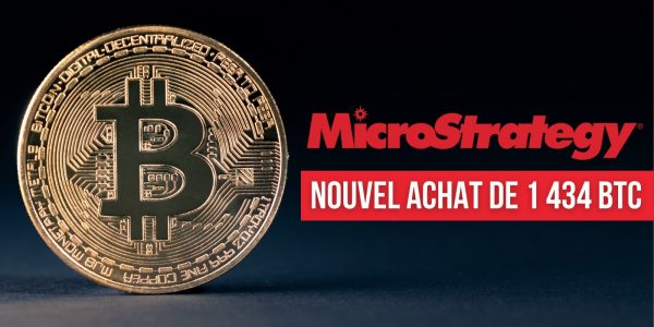 MicroStrategy profite de la baisse du cours du Bitcoin pour acheter 1 434 BTC supplémentaires