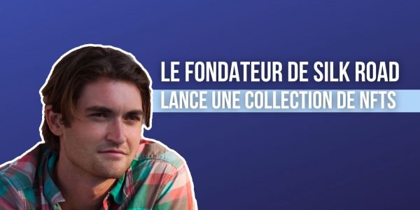 Ross Ulbricht, le fondateur de Silk Road, sortira-t-il de prison grâce aux NFTs ?