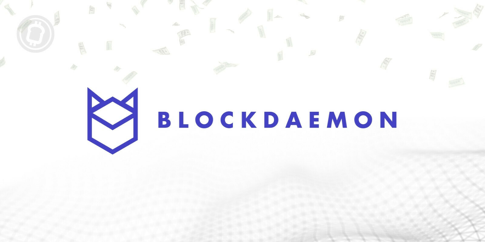 La plateforme de solutions blockchain Blockdaemon lève 207 millions de dollars