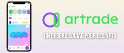 Artrade (ATR), le réseau social dédié aux tokens non fongibles (NFTs)