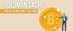 Goldman Sachs envisage un Bitcoin (BTC) à 100 000$ dans les cinq prochaines années