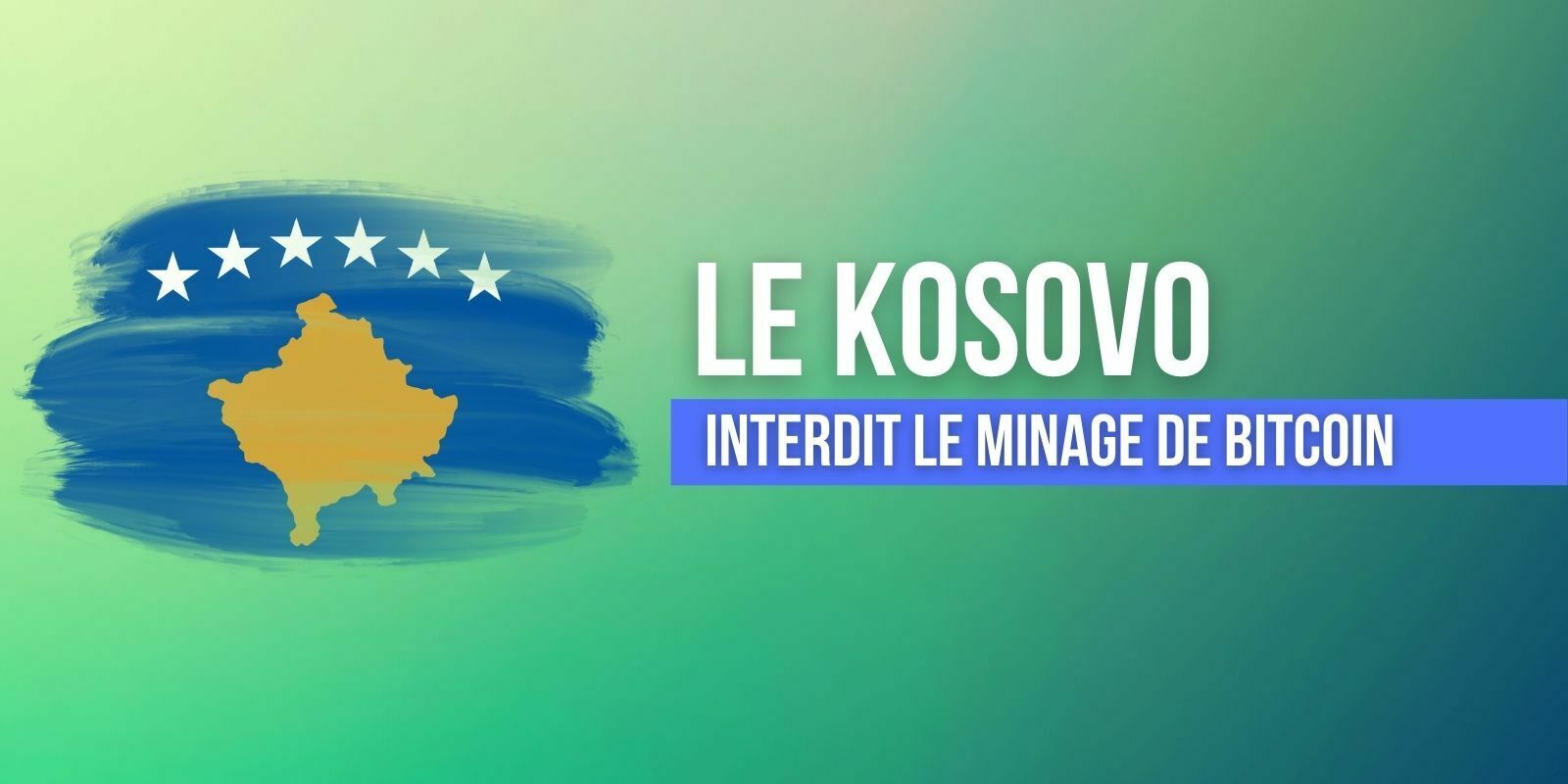 Le Kosovo interdit le minage de Bitcoin (BTC)