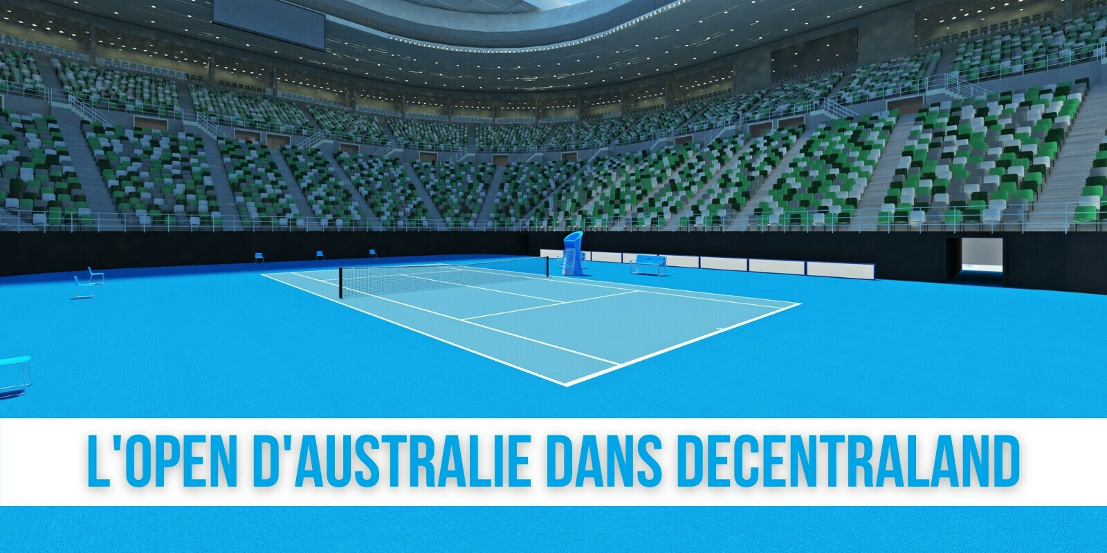 Tennis : l’Open d’Australie est arrivé dans le metaverse sur Decentraland