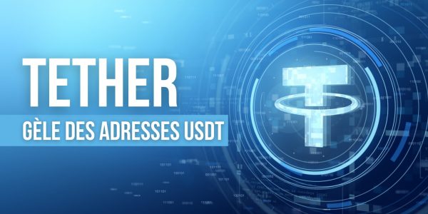 Tether gèle 150 millions de dollars d’USDT