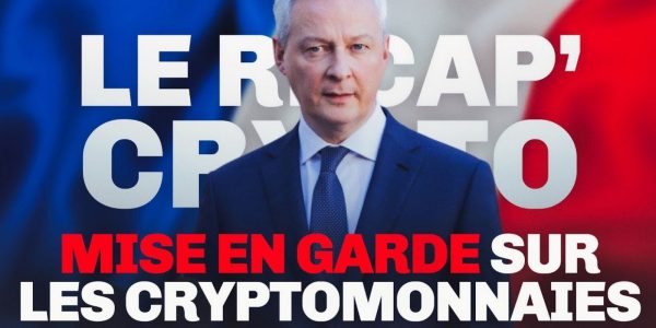 Le Récap' Crypto #8 – Bruno Le Maire met en garde contre l'utilisation des cryptomonnaies par la Russie