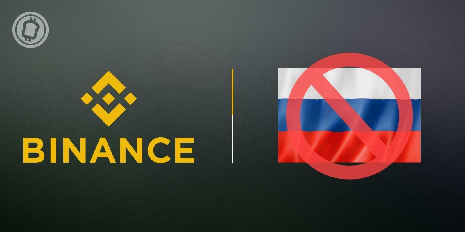 Binance bloque les utilisateurs russes en raison des sanctions de l'Union européenne