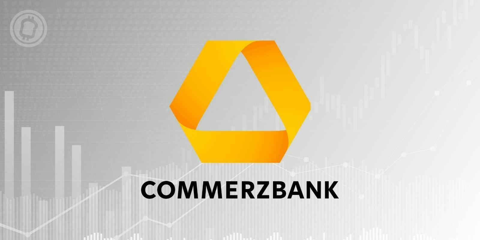 La Commerzbank effectue une demande de licence de cryptomonnaies en Allemagne