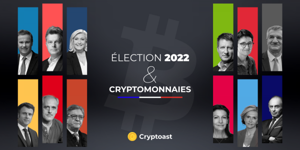 DOSSIER EXCLUSIF – Les propositions des candidats à la présidentielle 2022 concernant les cryptomonnaies
