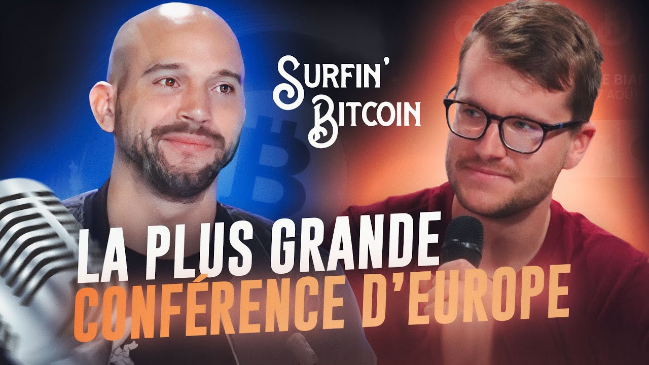 Surfin' Bitcoin : la plus grosse conférence sur Bitcoin d'Europe débarque en France