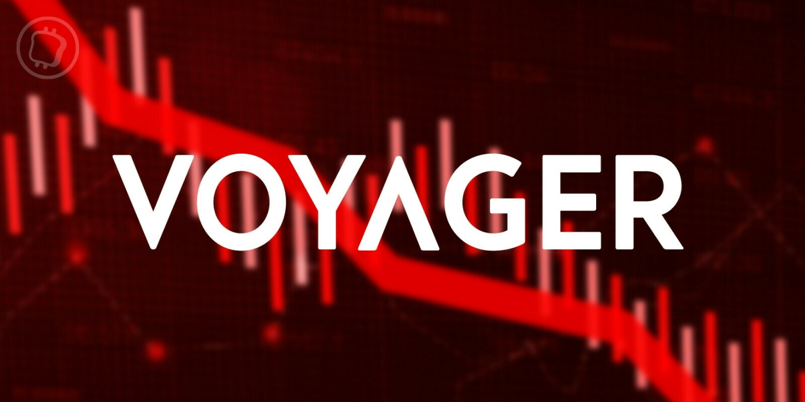 La plateforme d'échange Voyager Digital se déclare en faillite
