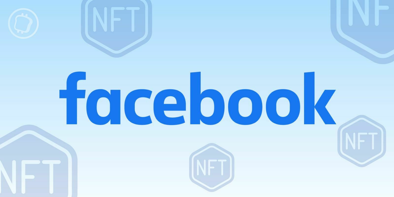 Après Instagram, Facebook permet maintenant d’afficher ses NFTs en connectant son wallet