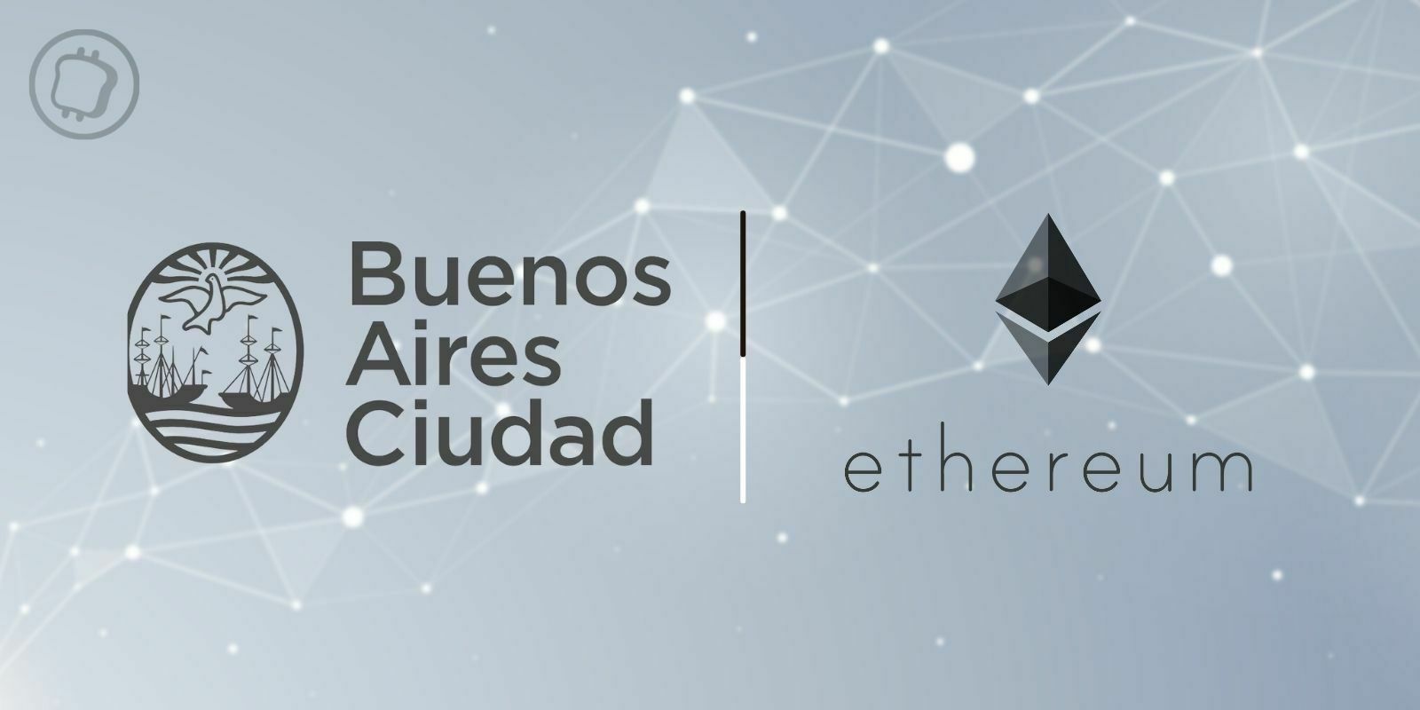 La ville de Buenos Aires déploiera des nœuds de validation Ethereum (ETH) en 2023