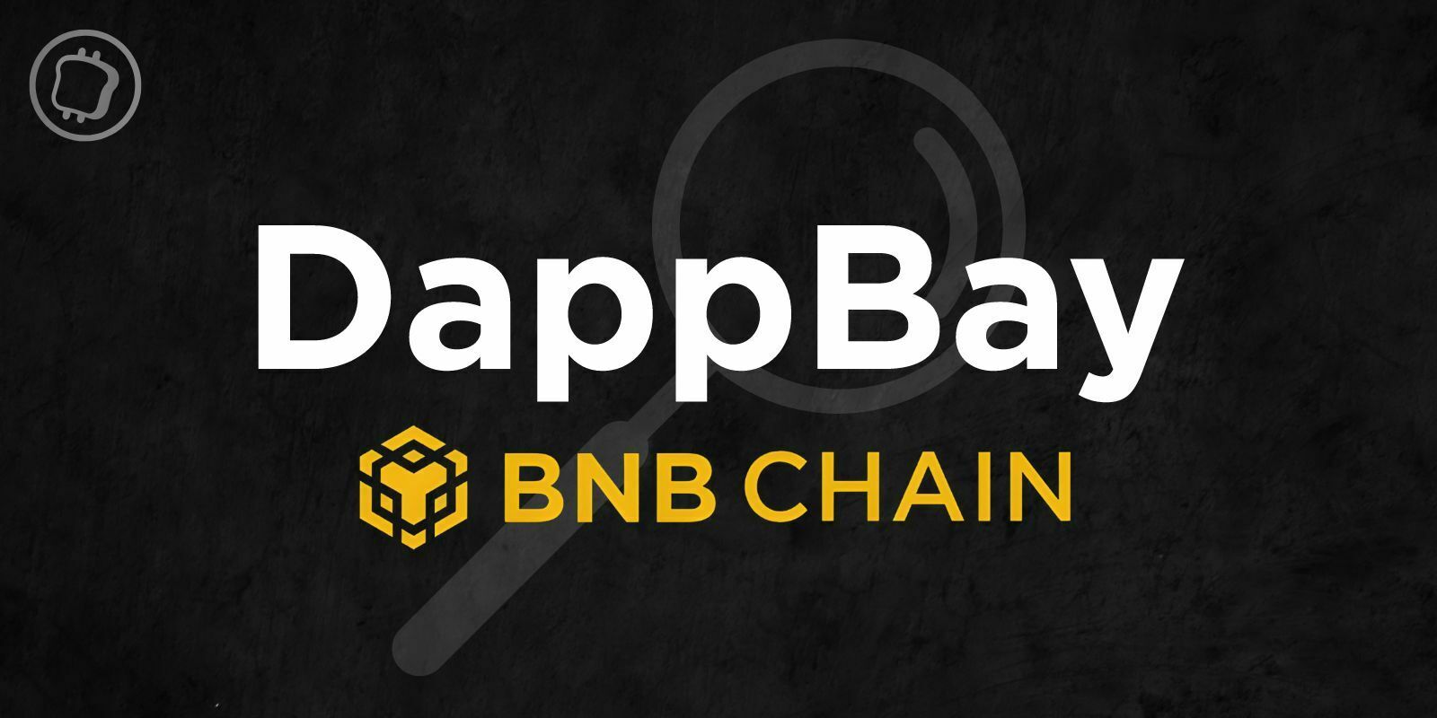 Arnaques en cryptomonnaies : DappBay scanne les projets frauduleux de la BNB Chain