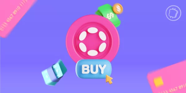 Comment acheter du Polkadot (DOT) en 2026 ? Guide pas-à-pas avec eToro