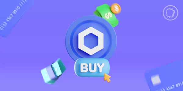 Comment acheter la crypto Chainlink (LINK) ? Guide et tuto 2026