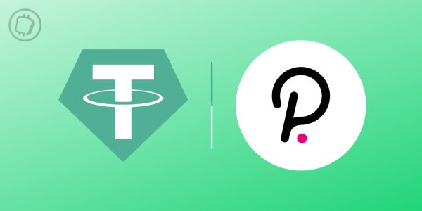 Le stablecoin Tether (USDT) se lance sur Polkadot (DOT)