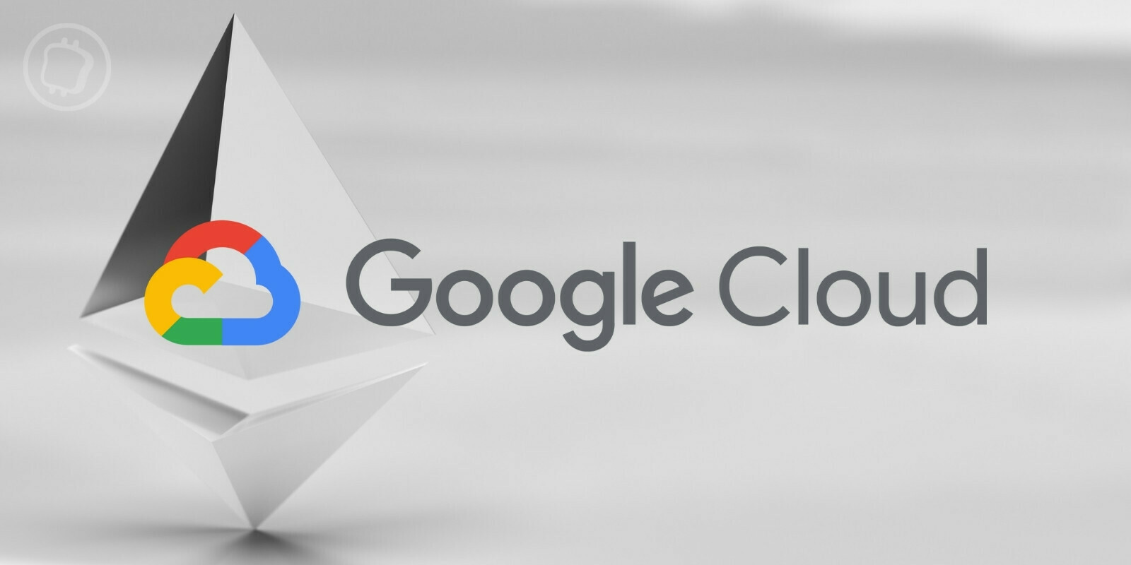 Google lance un service de cloud dédié aux nœuds Ethereum