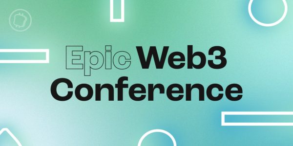 Epic Web3 Conference : rencontrer les acteurs du Web décentralisé à Lisbonne