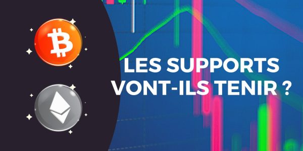 Le Bitcoin (BTC) et l'Ether (ETH) en baisse - Un nouveau test des supports imminent ?