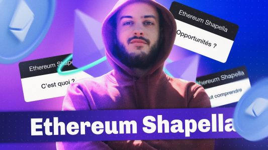 Ethereum : COMMENT PROFITER de la dernière mise à jour Shapella ?