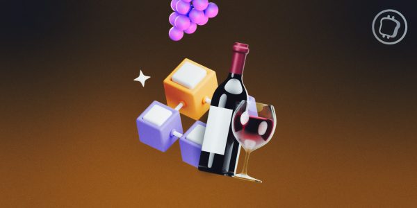Comment la blockchain peut-elle bouleverser l'industrie du vin ?