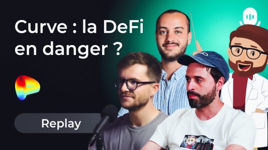 Attaque des pools de Curve : la DeFi est-elle en danger ? Rediffusion d'un Space Twitter avec Marc Zeller