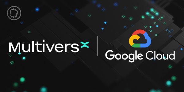 MultiversX s'associe à Google Cloud pour élargir les perspectives du Web3 et de la Big Data