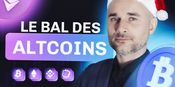 Le bal des altcoins est-il ouvert ? Analyse exclusive de Vincent Ganne pour Cryptoast Research