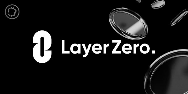 LayerZero confirme la sortie prochaine de son token – Airdrop en vue ?