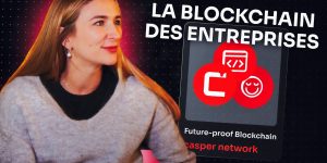 À la découverte de la blockchain Casper Network ! Avec Alizée Carli