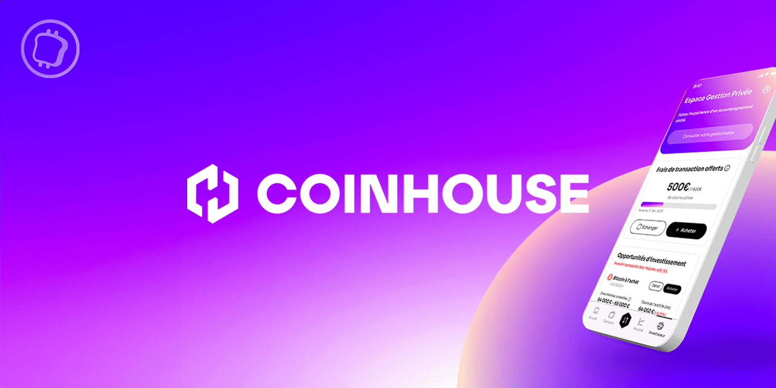 La plateforme crypto Coinhouse dévoile de nouvelles offres taillées pour tous les profils d'investisseurs