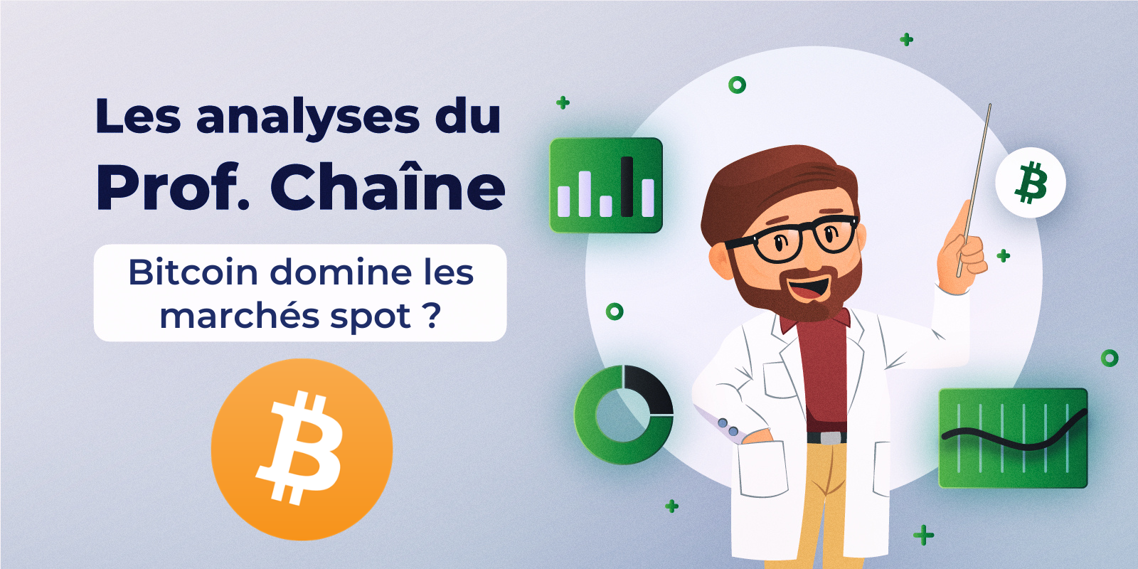 Bitcoin domine les marchés spot ? Analyse on-chain du BTC