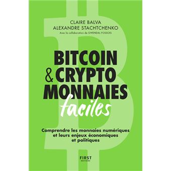 bitcoin-cryptomonnaies-faciles-claire-balva-alexandre-stachtchenko